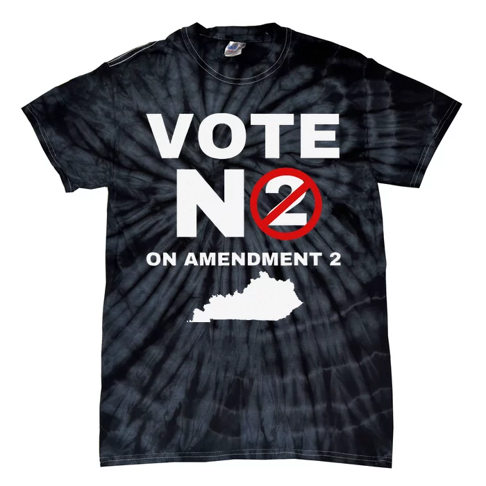 Kentucky Amendment 2 Vote No Public Schools Funding Tie-Dye T-Shirt