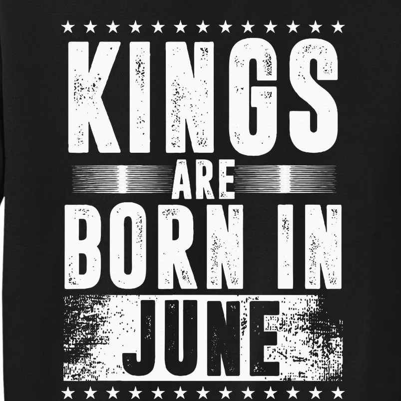 Kings Are Born In June Month Zodiac Sign Cancer Gemini Gift Sweatshirt