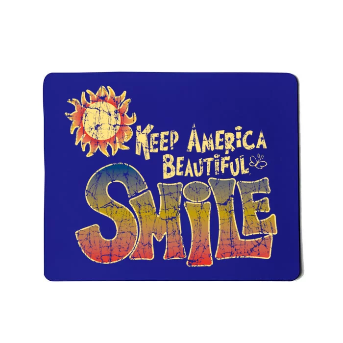 Keep America Beautiful Smile Gift Mousepad