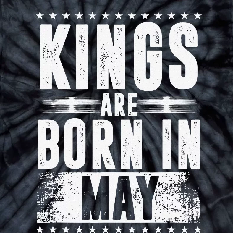 Kings Are Born In May Month Zodiac Sign Gemini Taurus Gift Tie-Dye T-Shirt