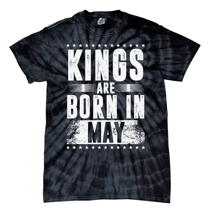 Kings Are Born In May Month Zodiac Sign Gemini Taurus Gift Tie-Dye T-Shirt