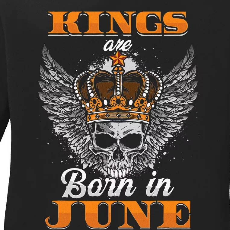 Kings Are Born In June Month Zodiac Sign Gemini Cancer Gift Ladies Long Sleeve Shirt