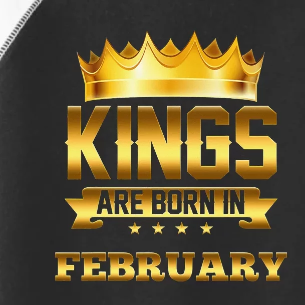 Kings Are Born In February Birthday Toddler Fine Jersey T-Shirt