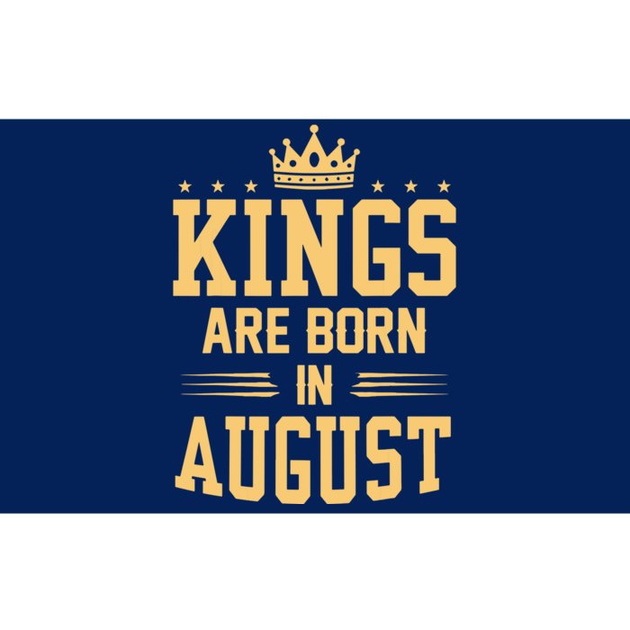 Kings Are Born In August Best Birthday Gift Idea Bumper Sticker