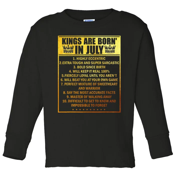 Kings Are Born In July Birthday Month Cancer Taurus Zodiac Toddler Long Sleeve Shirt