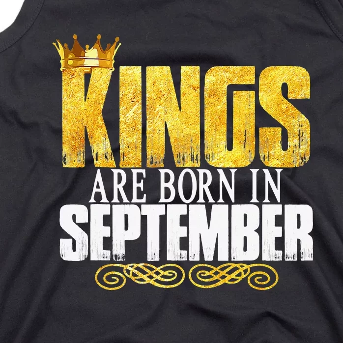 Kings Are Born In September Birthday Gifts Tank Top