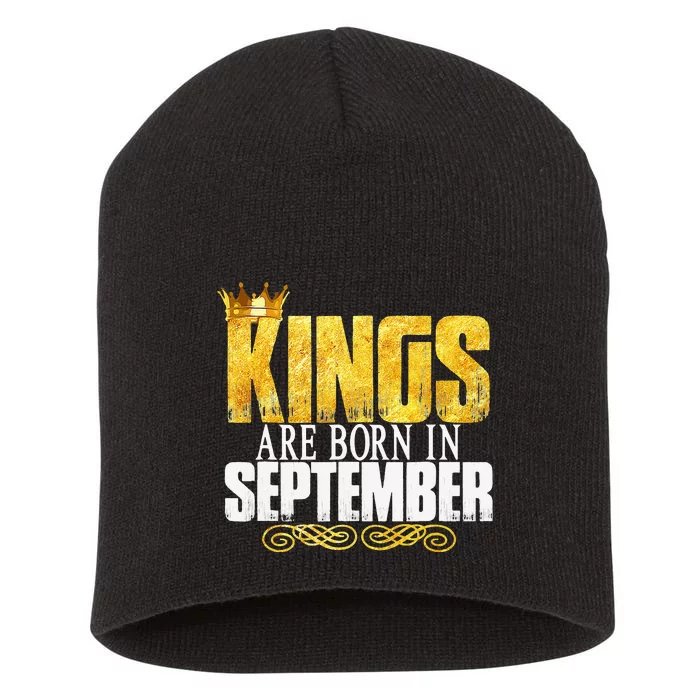 Kings Are Born In September Birthday Gifts Short Acrylic Beanie