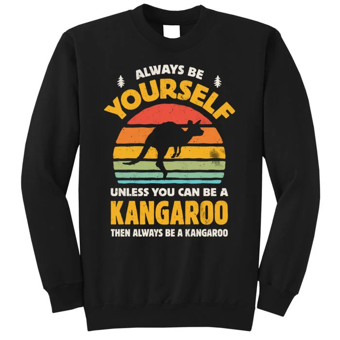 Kangaroo Always Be Yourself Retro Vintage Sweatshirt