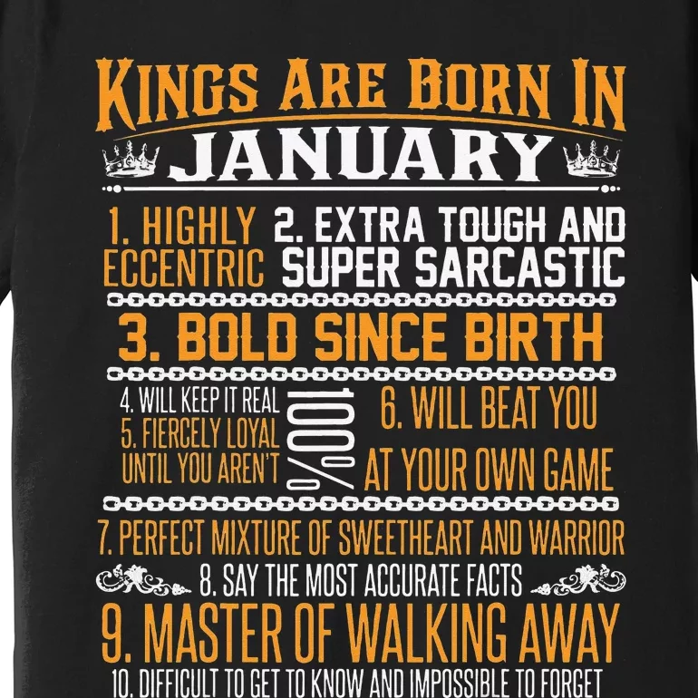 Kings Are Born In January January Birthday Premium T-Shirt