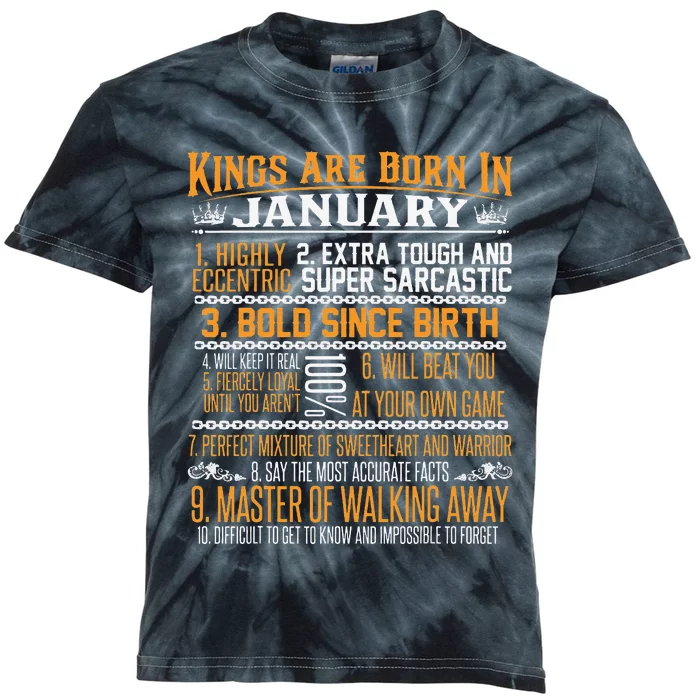 Kings Are Born In January January Birthday Kids Tie-Dye T-Shirt