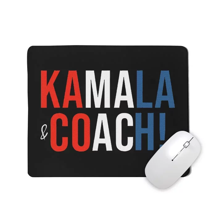 Kamala And Coach Mousepad