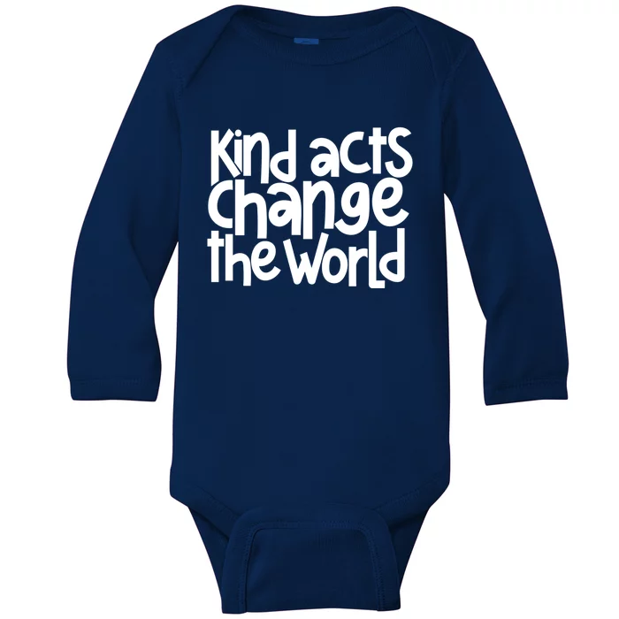 Kind Acts Change The World Anti Bullying Orange Unity Day Gift Baby Long Sleeve Bodysuit