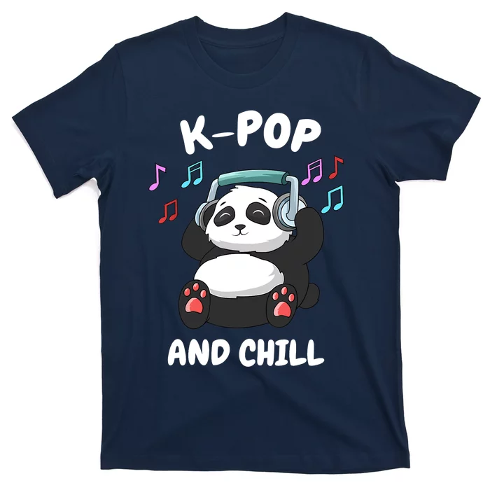 KPop And Chill Korean Panda Korea Music KDrama T-Shirt