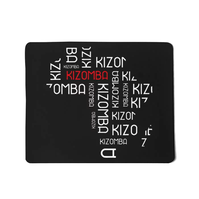 Kizomba Africa Dance Lover Beautiful Cute Funny Mousepad