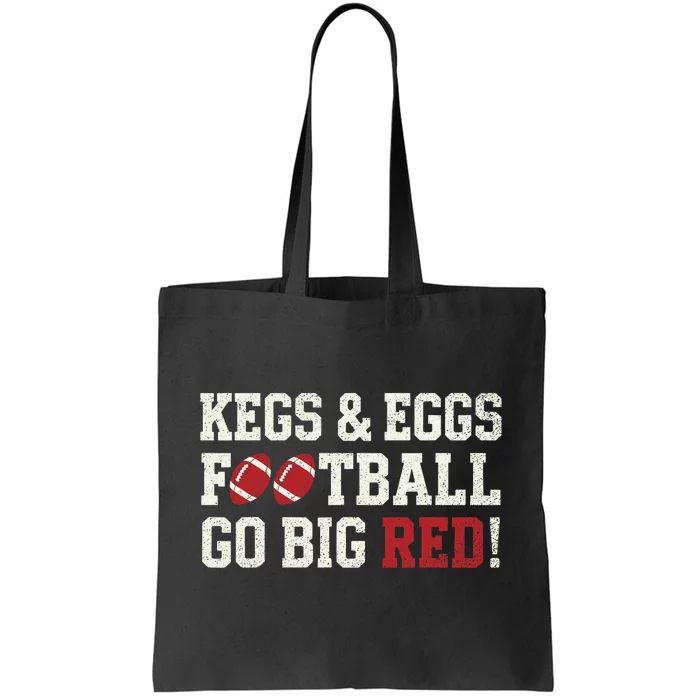 Kegs And Eggs Football Go Big Red Tote Bag