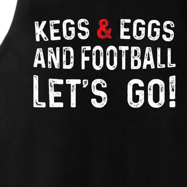 Kegs And Eggs And Football LetS Go Ladies Tri-Blend Wicking Tank