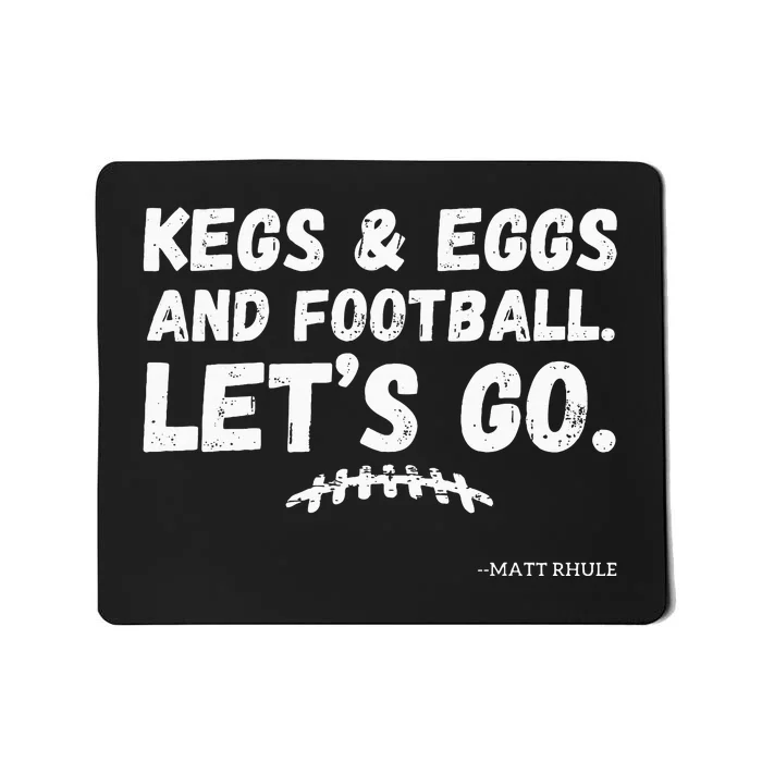 Kegs And Eggs And Football Cool Mousepad