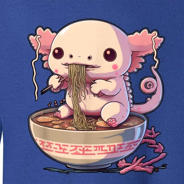 Kawaii Axolotl Eating Ramen Noodles Anime Gift Toddler Sweatshirt