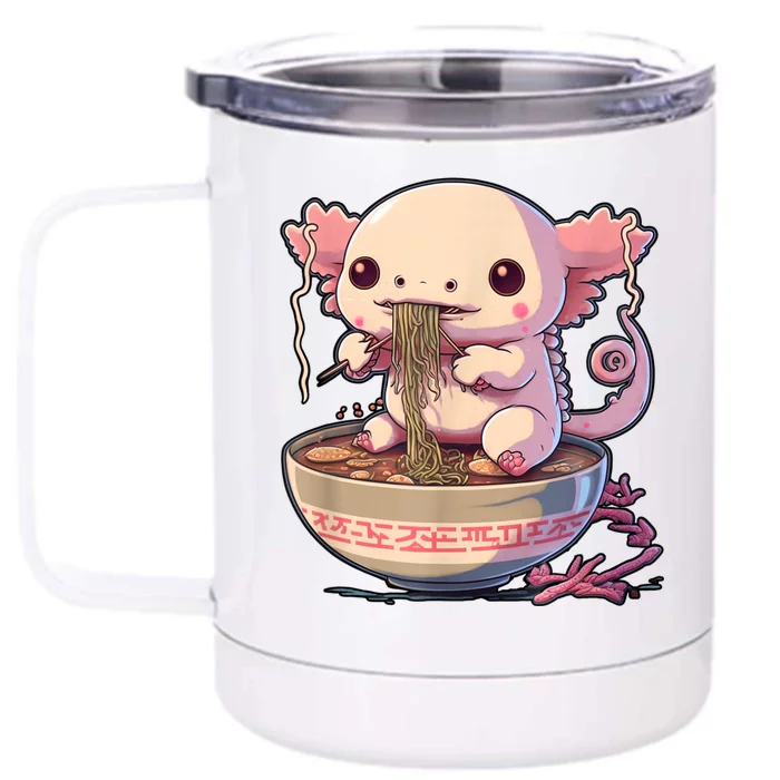 Kawaii Axolotl Eating Ramen Noodles Anime Gift Front & Back 12oz Stainless Steel Tumbler Cup