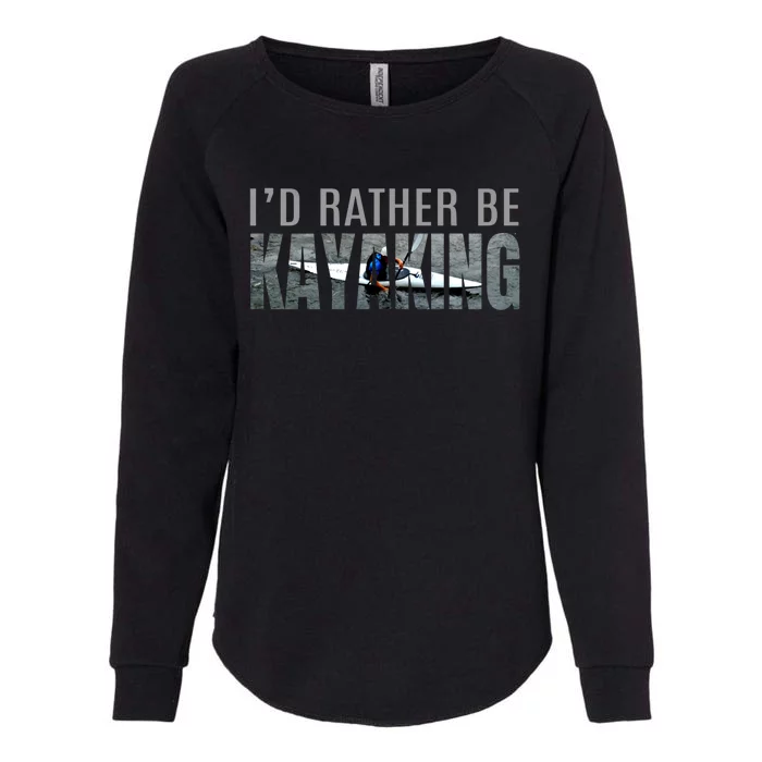 Kayak Accessories Equipt Gift ID Rather Be Kayaking Womens California Wash Sweatshirt