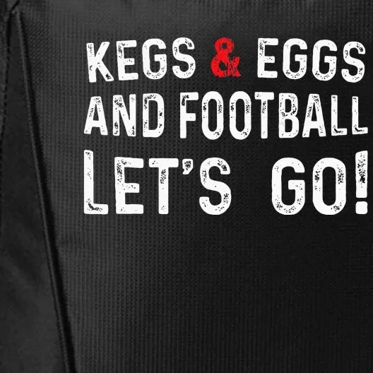 Kegs And Eggs And Football LetS Go City Backpack