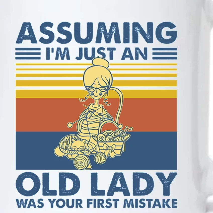 Knitting Assuming Im Just An Old Lady Was Your First Mista Gift Black Color Changing Mug