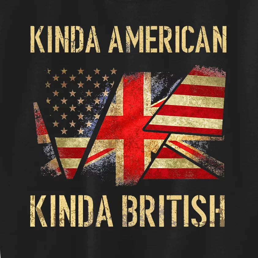 Kinda American Kinda British Dual Citizenship US UK Flag Kids Sweatshirt