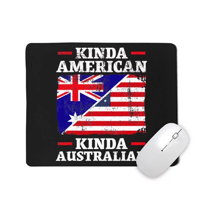 Kinda American Kinda Australian America Australia USA Mousepad