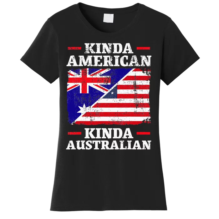 Kinda American Kinda Australian America Australia USA Women's T-Shirt