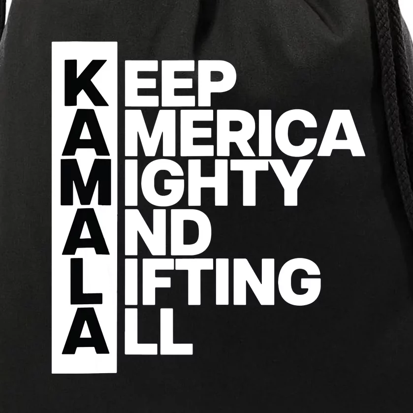 Keep America Mighty And Lifting All Kamala Drawstring Bag