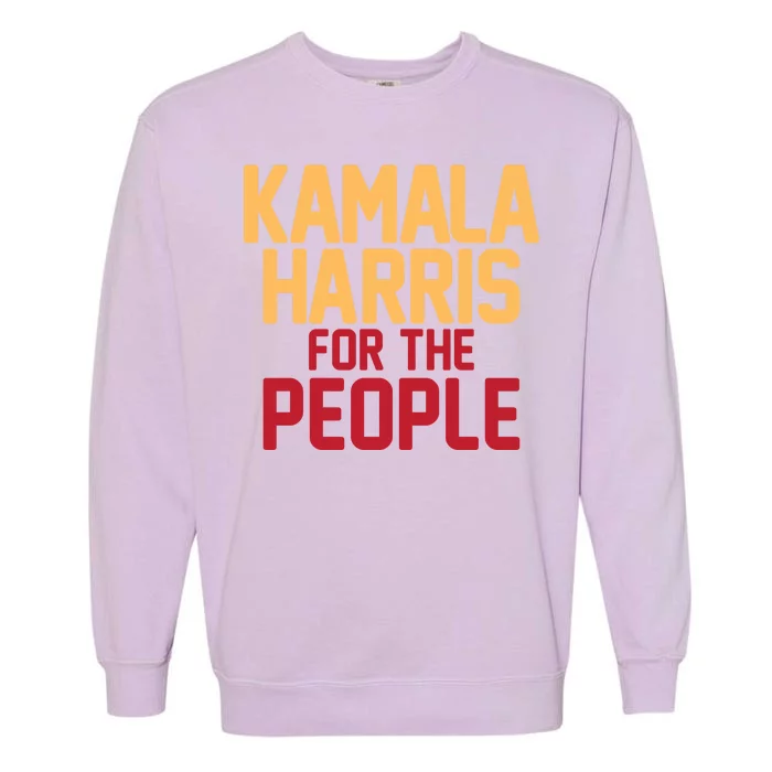 Kamala Harris For The People Garment-Dyed Sweatshirt