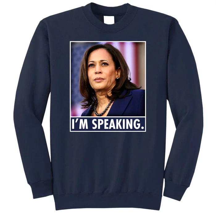 Kamala Harris I'm Speaking Vice President Debate Quote Tall Sweatshirt