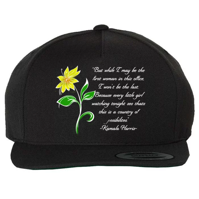 Kamala Harris Inspiring Quote Wool Snapback Cap