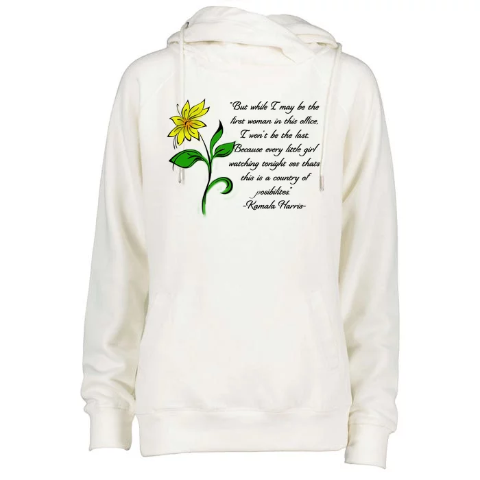 Kamala Harris Inspiring Quote Womens Funnel Neck Pullover Hood