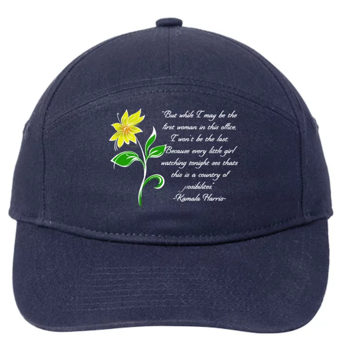 Kamala Harris Inspiring Quote 7-Panel Snapback Hat