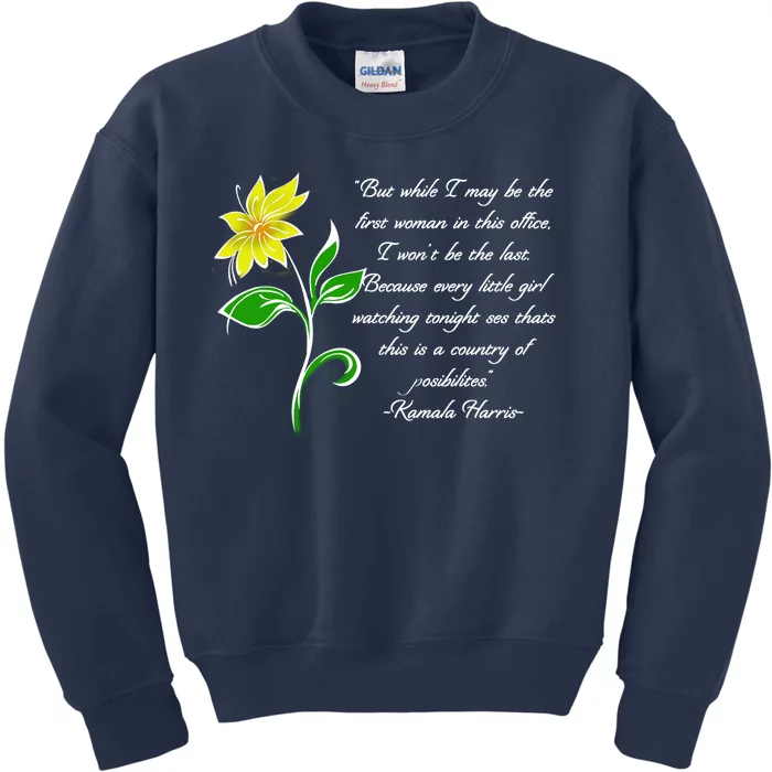 Kamala Harris Inspiring Quote Kids Sweatshirt