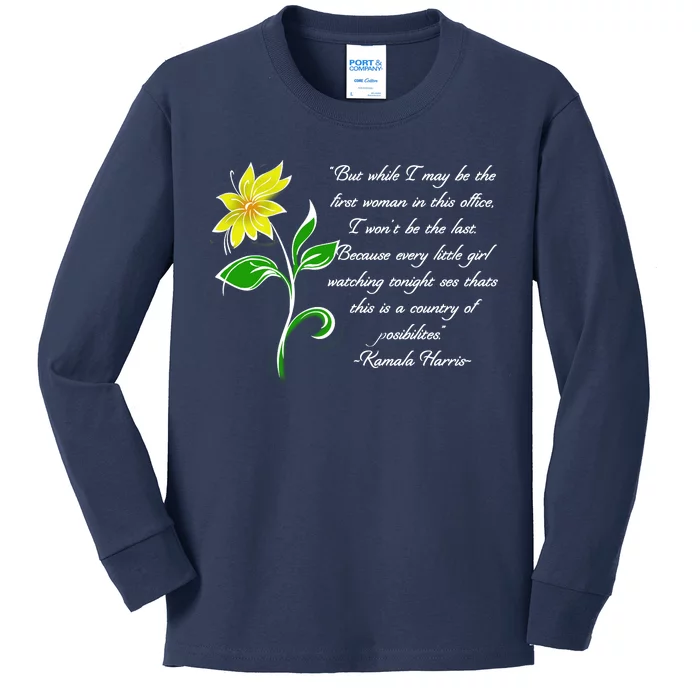 Kamala Harris Inspiring Quote Kids Long Sleeve Shirt