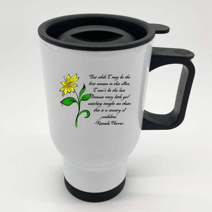 Kamala Harris Inspiring Quote Front & Back Stainless Steel Travel Mug