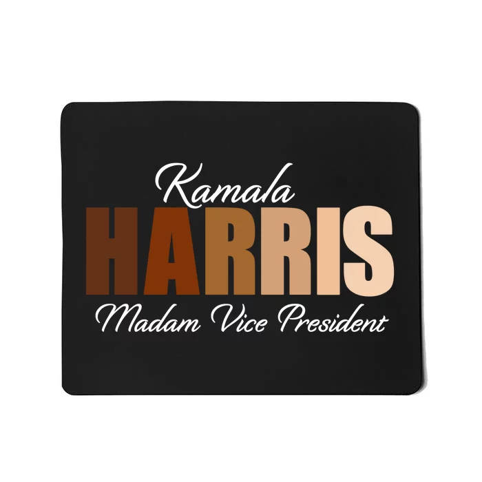 Kamala Harris Madam Vice President Mousepad