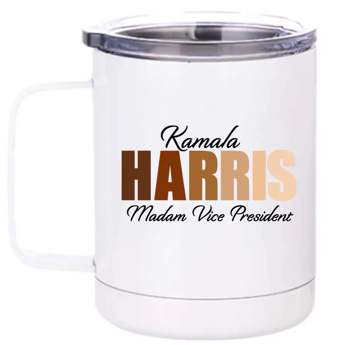 Kamala Harris Madam Vice President Front & Back 12oz Stainless Steel Tumbler Cup