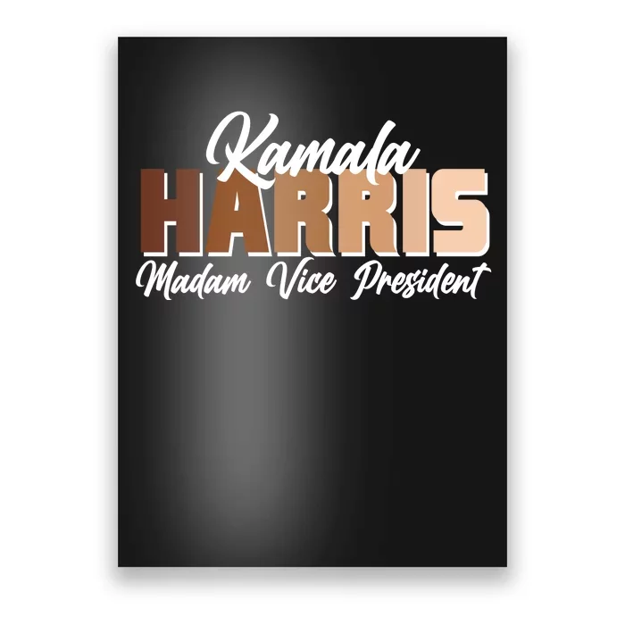 Kamala Harris Madam Vice President Diversity Poster