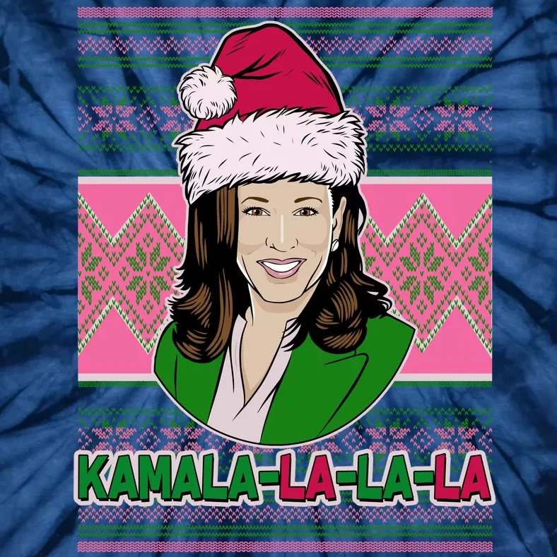 Kamala La La La  AKA Ugly Christmas Sweater Tie-Dye T-Shirt