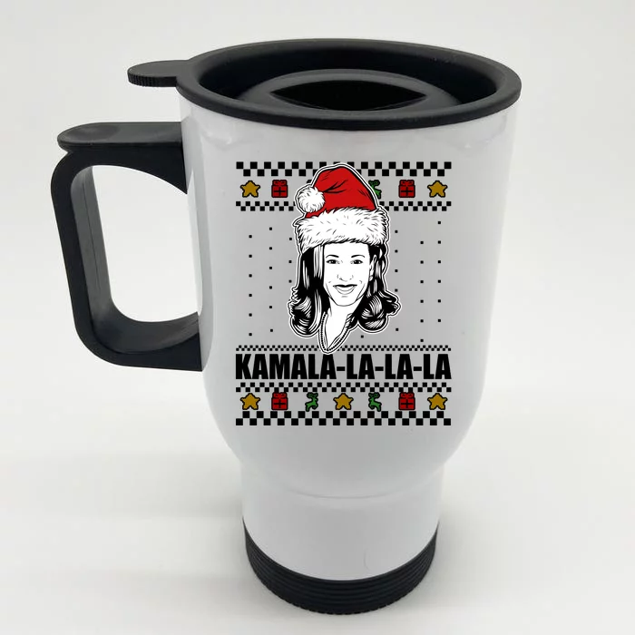 Kamala La La La Ugly Christmas Sweater Front & Back Stainless Steel Travel Mug