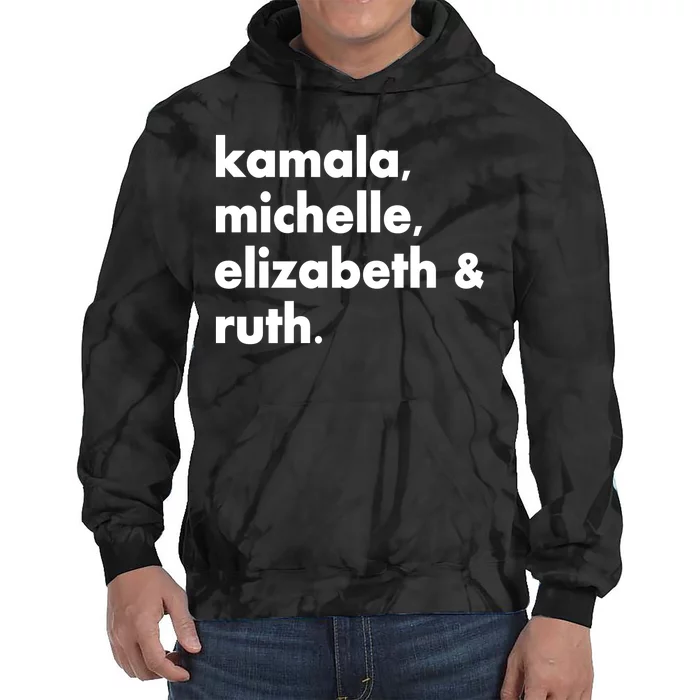 Kamala Michelle RBG Elizabeth Ruth Tie Dye Hoodie