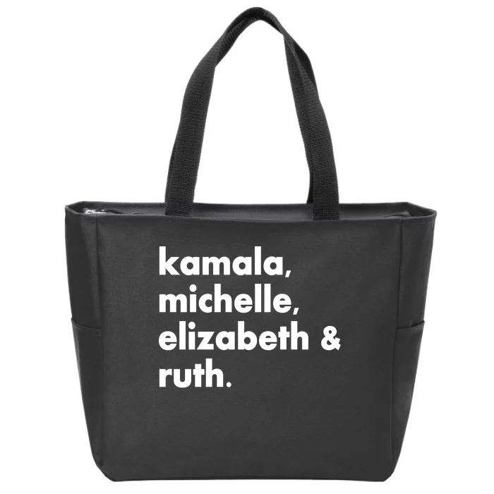 Kamala Michelle RBG Elizabeth Ruth Zip Tote Bag