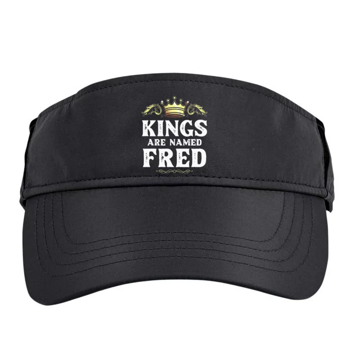 Kings Are Named FRED Gift Funny Personalized Name Joke Adult Drive Performance Visor