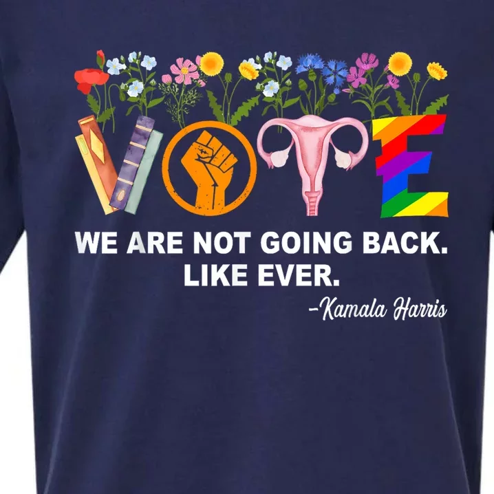 Kamalawe Are Not Going Back Like Ever Feminist Human Rights Sueded Cloud Jersey T-Shirt