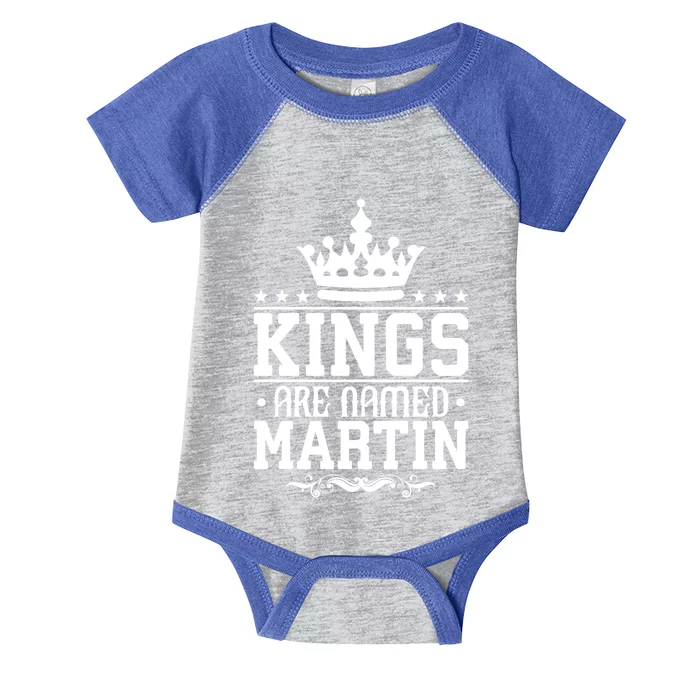 Kings Are Named Martin Personalized Name Joke Funny Cool Gift Infant Baby Jersey Bodysuit