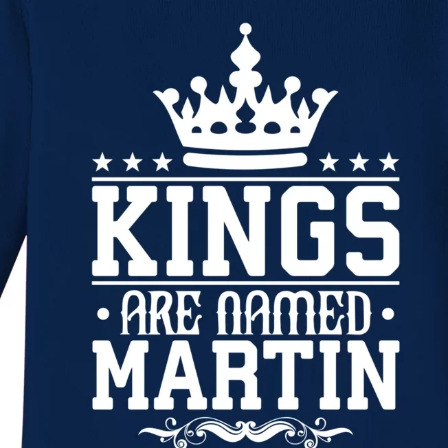 Kings Are Named Martin Personalized Name Joke Funny Cool Gift Baby Long Sleeve Bodysuit