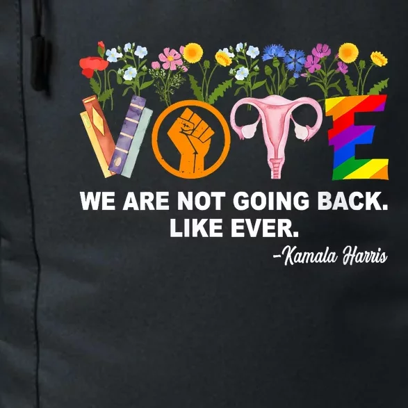 Kamalawe Are Not Going Back Like Ever Feminist Human Rights Daily Commute Backpack